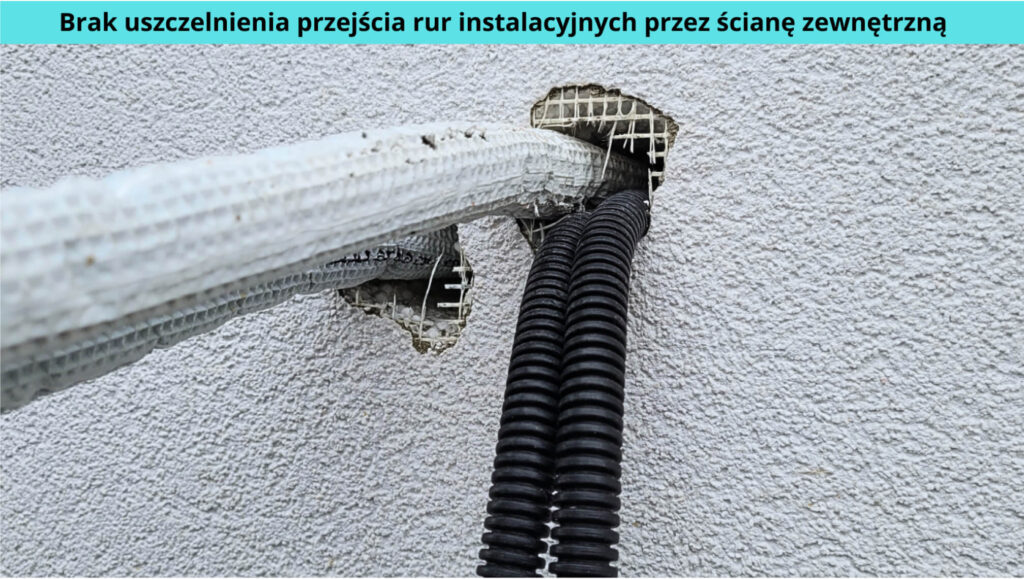Odbiór techniczny domu - usterka - brak uszczelnienia przejścia rur instalacyjnych przez warstwę ocieplenia